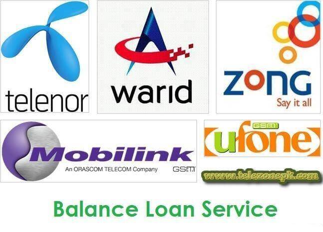 Telenor, Ufone, Zong, Warid and Mobilink Jazz loan service